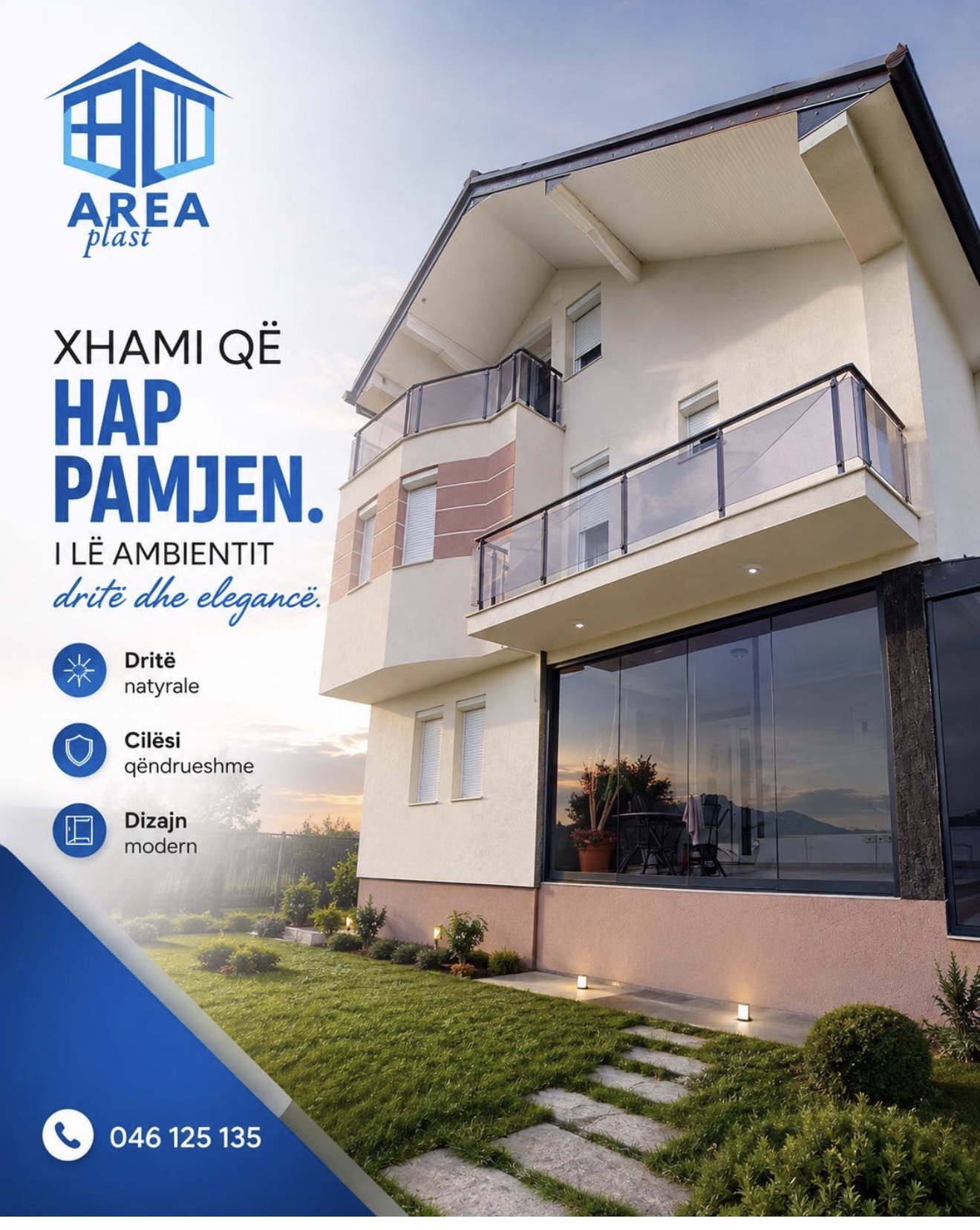Objekt modern me xhama dhe parmakë AREA plast